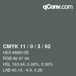 Color code: CMYK 11 / 0 / 3 / 62 | qconv.com