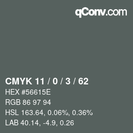 カラーコード: CMYK 11 / 0 / 3 / 62 | qconv.com