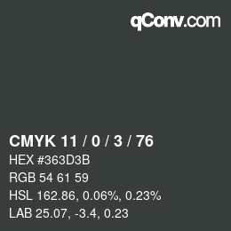 Color code: CMYK 11 / 0 / 3 / 76 | qconv.com