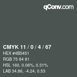 Color code: CMYK 11 / 0 / 4 / 67 | qconv.com