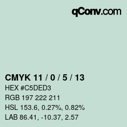 Color code: CMYK 11 / 0 / 5 / 13 | qconv.com