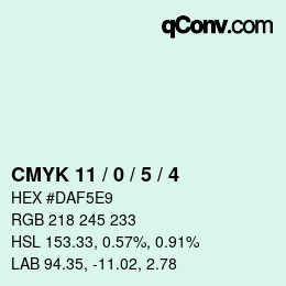 Color code: CMYK 11 / 0 / 5 / 4 | qconv.com