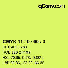 カラーコード: CMYK 11 / 0 / 60 / 3 | qconv.com