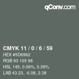 Color code: CMYK 11 / 0 / 6 / 59 | qconv.com