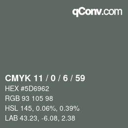 カラーコード: CMYK 11 / 0 / 6 / 59 | qconv.com