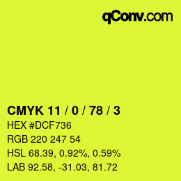 Código de color: CMYK 11 / 0 / 78 / 3 | qconv.com