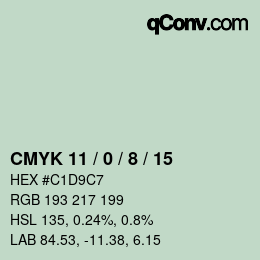 カラーコード: CMYK 11 / 0 / 8 / 15 | qconv.com