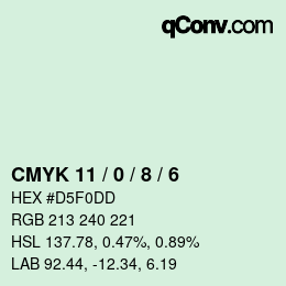 カラーコード: CMYK 11 / 0 / 8 / 6 | qconv.com