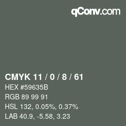 Color code: CMYK 11 / 0 / 8 / 61 | qconv.com