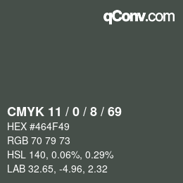 Color code: CMYK 11 / 0 / 8 / 69 | qconv.com