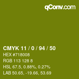 Color code: CMYK 11 / 0 / 94 / 50 | qconv.com