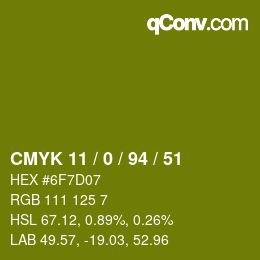 Color code: CMYK 11 / 0 / 94 / 51 | qconv.com