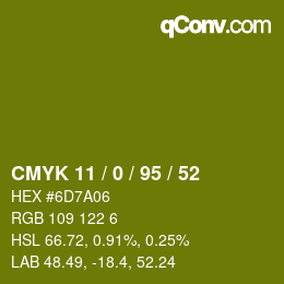 Color code: CMYK 11 / 0 / 95 / 52 | qconv.com