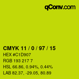 カラーコード: CMYK 11 / 0 / 97 / 15 | qconv.com