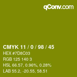 Color code: CMYK 11 / 0 / 98 / 45 | qconv.com