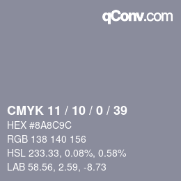 カラーコード: CMYK 11 / 10 / 0 / 39 | qconv.com