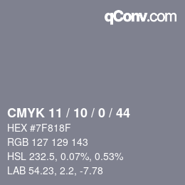 カラーコード: CMYK 11 / 10 / 0 / 44 | qconv.com