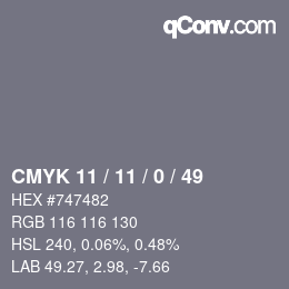 Color code: CMYK 11 / 11 / 0 / 49 | qconv.com