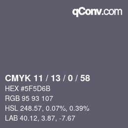 Color code: CMYK 11 / 13 / 0 / 58 | qconv.com