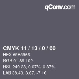 Color code: CMYK 11 / 13 / 0 / 60 | qconv.com