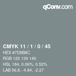 カラーコード: CMYK 11 / 1 / 0 / 45 | qconv.com