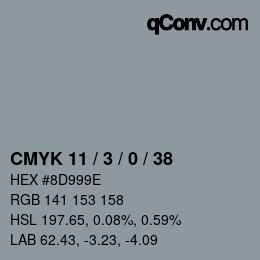 カラーコード: CMYK 11 / 3 / 0 / 38 | qconv.com