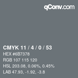カラーコード: CMYK 11 / 4 / 0 / 53 | qconv.com