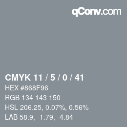 カラーコード: CMYK 11 / 5 / 0 / 41 | qconv.com