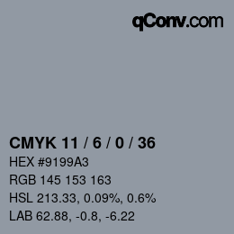 カラーコード: CMYK 11 / 6 / 0 / 36 | qconv.com