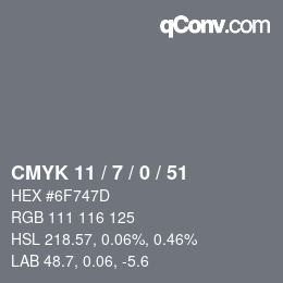 カラーコード: CMYK 11 / 7 / 0 / 51 | qconv.com