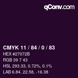 Color code: CMYK 11 / 84 / 0 / 83 | qconv.com