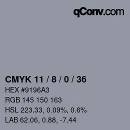 Color code: CMYK 11 / 8 / 0 / 36 | qconv.com