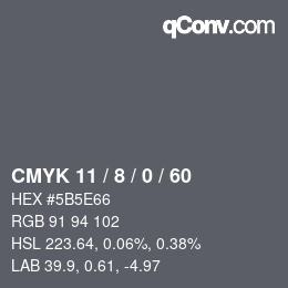 カラーコード: CMYK 11 / 8 / 0 / 60 | qconv.com