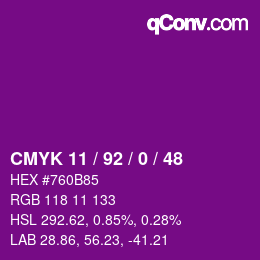 カラーコード: CMYK 11 / 92 / 0 / 48 | qconv.com