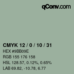 カラーコード: CMYK 12 / 0 / 10 / 31 | qconv.com