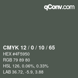 Color code: CMYK 12 / 0 / 10 / 65 | qconv.com