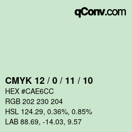 カラーコード: CMYK 12 / 0 / 11 / 10 | qconv.com
