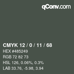 Color code: CMYK 12 / 0 / 11 / 68 | qconv.com