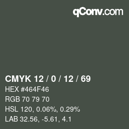 Color code: CMYK 12 / 0 / 12 / 69 | qconv.com