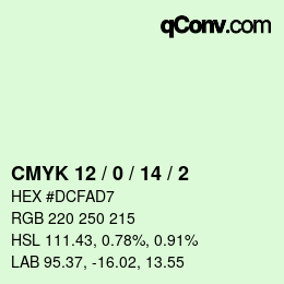 カラーコード: CMYK 12 / 0 / 14 / 2 | qconv.com