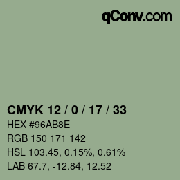 カラーコード: CMYK 12 / 0 / 17 / 33 | qconv.com