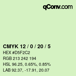 カラーコード: CMYK 12 / 0 / 20 / 5 | qconv.com