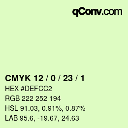 颜色代码: CMYK 12 / 0 / 23 / 1 | qconv.com