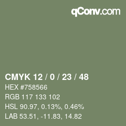 カラーコード: CMYK 12 / 0 / 23 / 48 | qconv.com