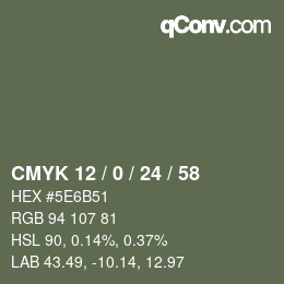 Color code: CMYK 12 / 0 / 24 / 58 | qconv.com