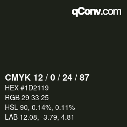 Color code: CMYK 12 / 0 / 24 / 87 | qconv.com