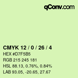 カラーコード: CMYK 12 / 0 / 26 / 4 | qconv.com