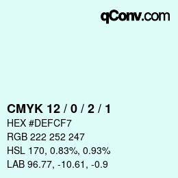 カラーコード: CMYK 12 / 0 / 2 / 1 | qconv.com