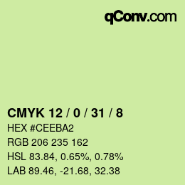 カラーコード: CMYK 12 / 0 / 31 / 8 | qconv.com
