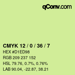 カラーコード: CMYK 12 / 0 / 36 / 7 | qconv.com
